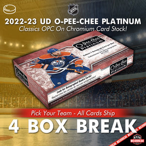 2022-23 Upper Deck O-Pee-Chee Platinum NHL 4 Box 1/2 Case Pick Your Team #11