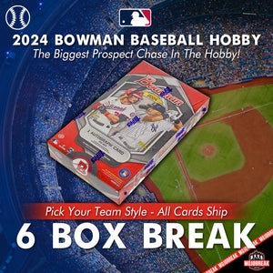 2024 Bowman Baseball Hobby 6 Box Pick Your Team #1
