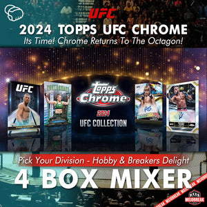 2024 Topps Chrome UFC Hobby & Delight 4 Box Mixer Pick Your Division #2