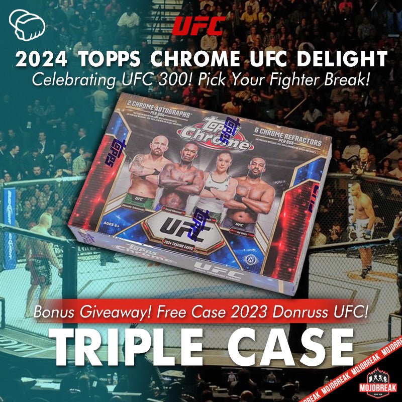 2024 Topps Chrome UFC Breakers Delight Triple Case 36 Box Pick Your Fighter