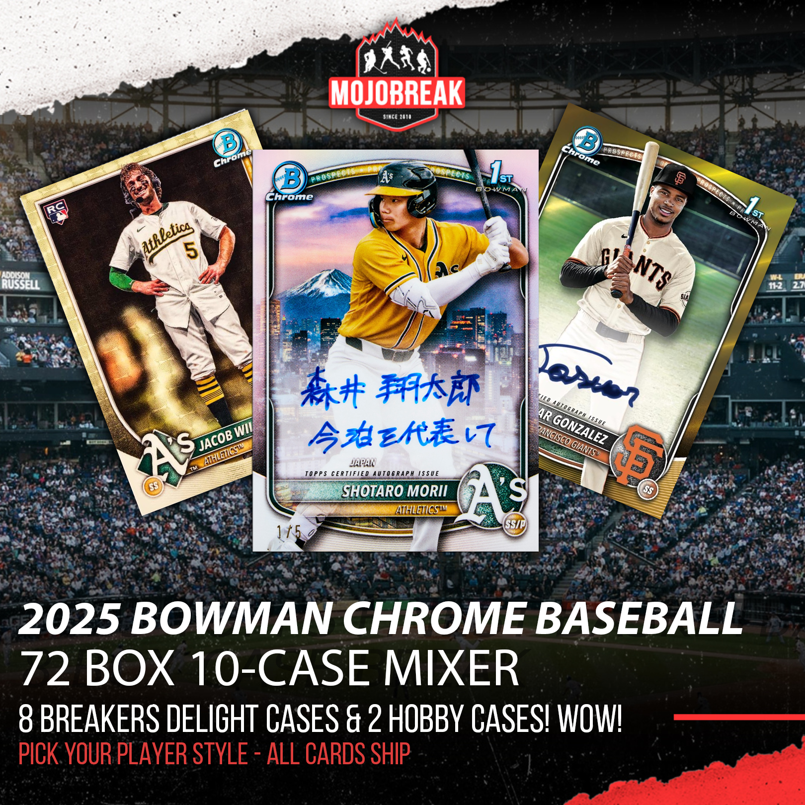 2025 Bowman Chrome Baseball Hobby Breakers Delight 10 Case Mixer Pick Your Player #2