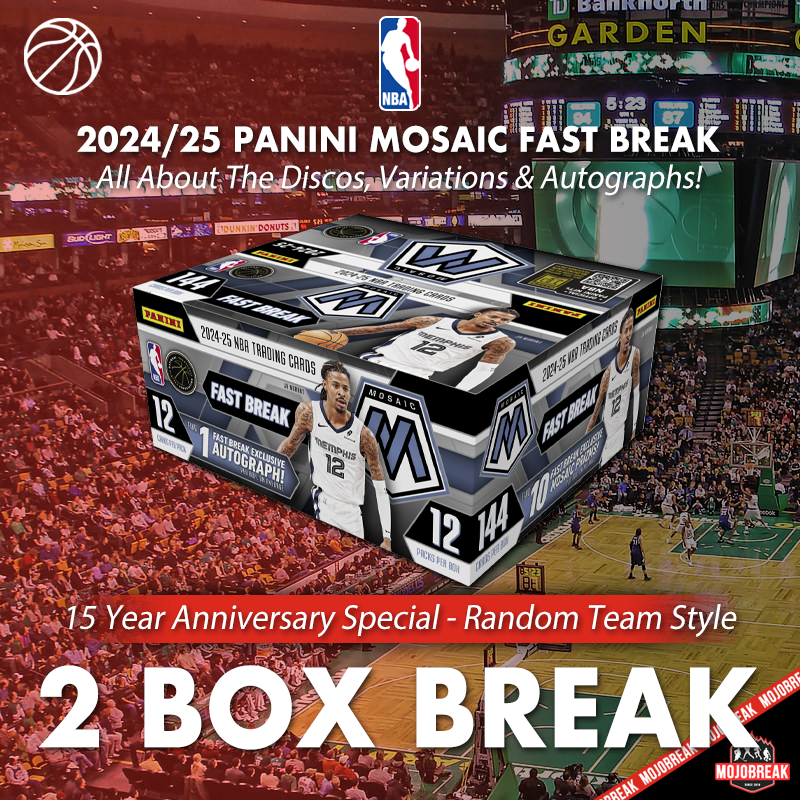 15 Year Anniversary Special! - 2024/25 Panini Mosaic Fast Break 2 Box Random Team #8