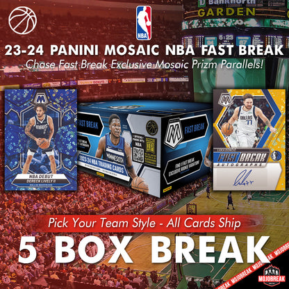 2023-24 Panini Mosaic NBA Fast Break 5 Box Pick Your Team #9