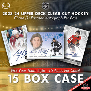 2023-24 Upper Deck Clear Cut Hockey 15 Box Case Pick Your Team #12