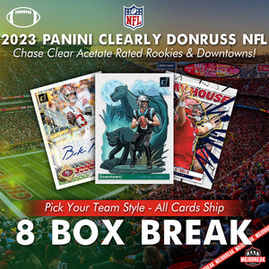 2023 Panini Clearly Donruss NFL Hobby 8 Box Pick Your Team #1