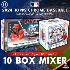 2024 Topps Chrome Delight & Logofractor Baseball 10 Box Pick Your Team #4