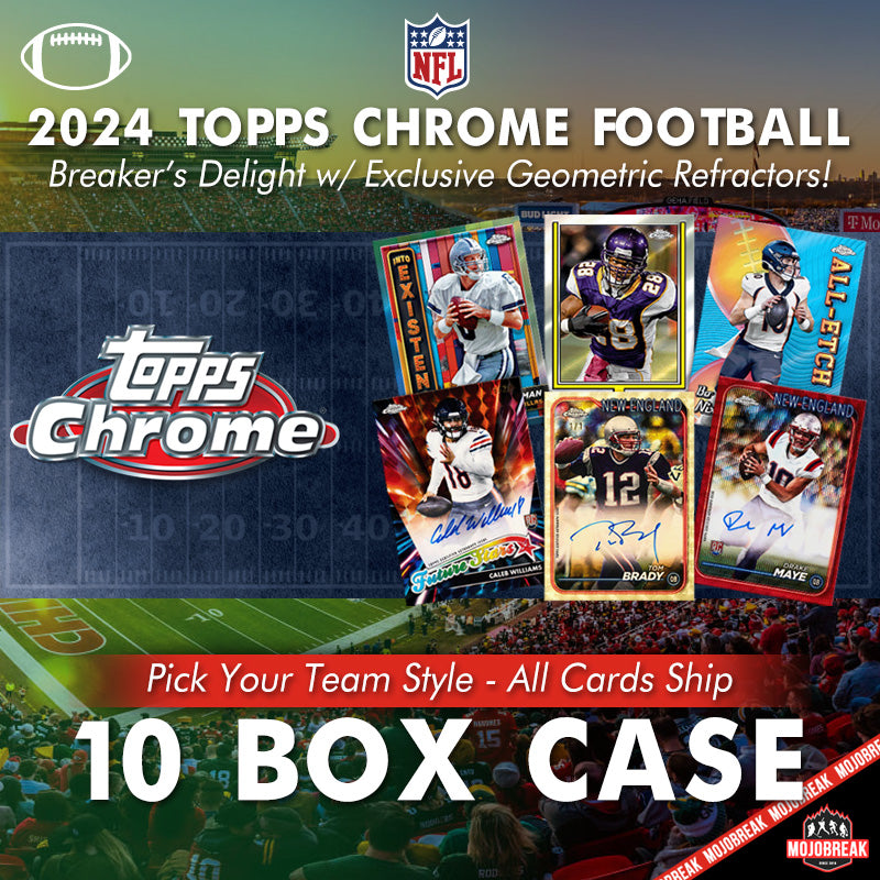 2024 Topps Chrome Football Breaker's Delight 10 Box Case Pick Your Team #7