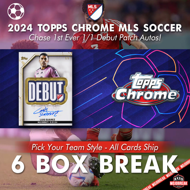 2024 Topps Chrome MLS Soccer Hobby 6 Box Pick Your Team #8