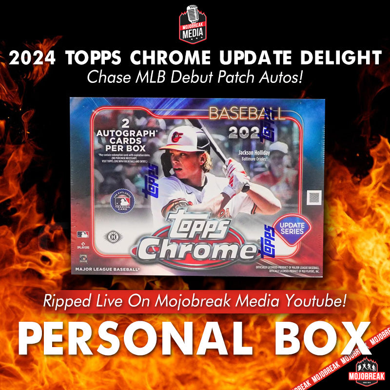 Personal Box - 2024 Topps Chrome Update Baseball Delight Box (PB)