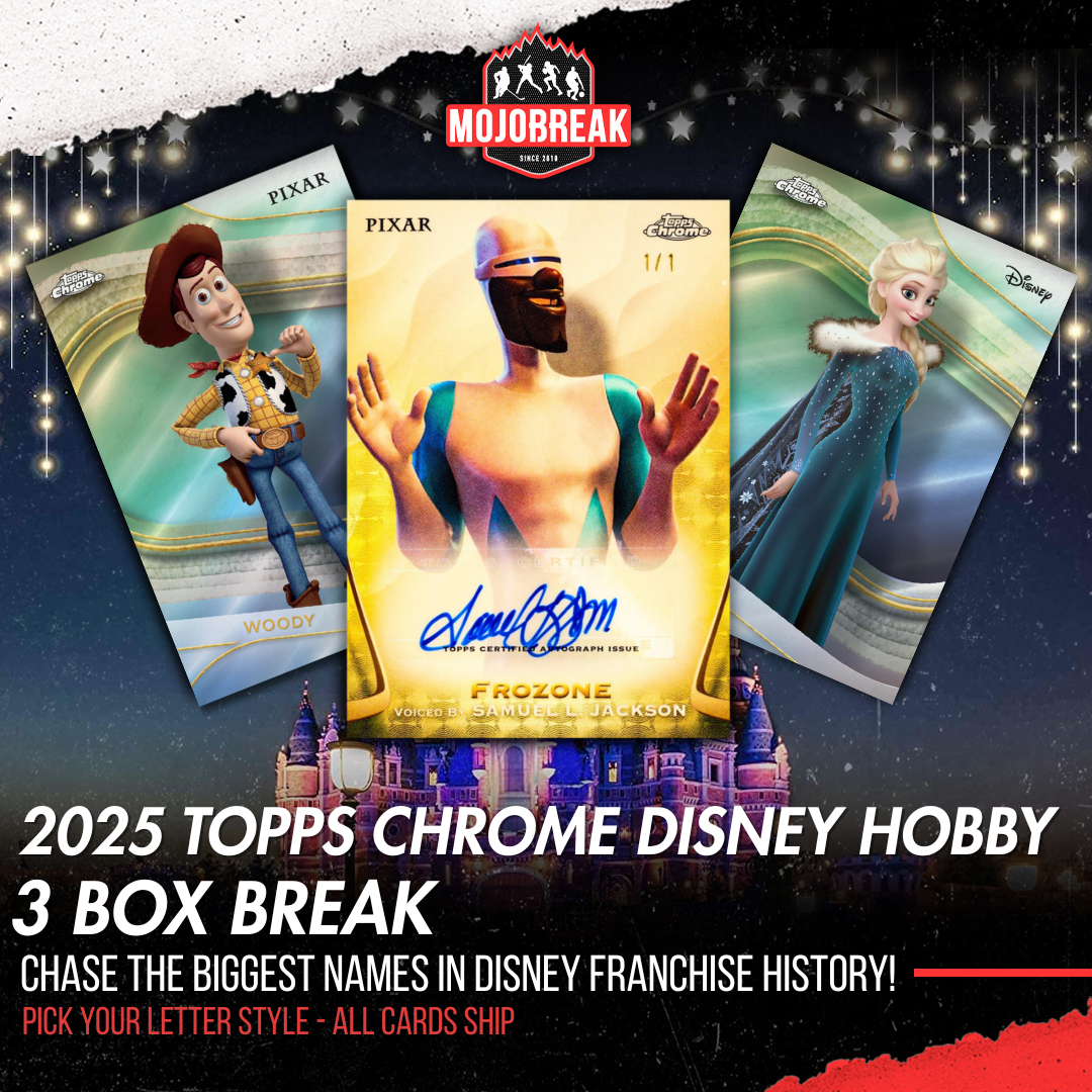 2025 Topps Chrome Disney Hobby 3 Box Pick Your Letter #3