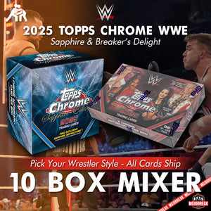 2025 Topps Chrome WWE Sapphire & Delight 10 Box Mixer Pick Your Wrestler #1