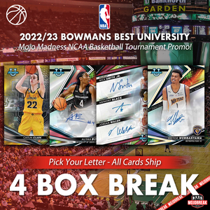 2022-23 Bowman University Best Hobby 4 Box Pick Your Letter #7