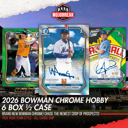 2026 Bowman Chrome Baseball Hobby 6 Box Half Case Pick Your Team #1