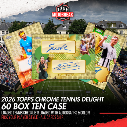 2026 Topps Chrome Tennis Delight 60 Box Ten Case Pick Your Player #1 (Listing 2 of 2)