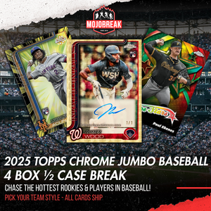 2025 Topps Chrome Baseball Jumbo 4 Box Pick Your Team #2