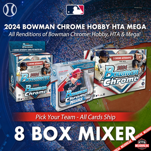 2024 Bowman Chrome Hobby HTA Mega 8 Box Mixer Pick Your Team #13