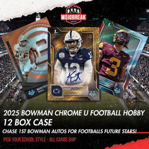 2025 Bowman Chrome University Football Hobby 12 Box Case Pick Your Team #1