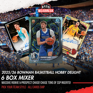 2025/26 Bowman Basketball Hobby Delight 6 Box Mixer Pick Your Team #1