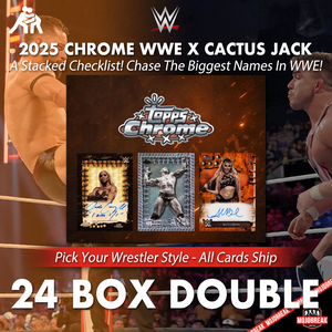 2025 Topps Chrome WWE x Cactus Jack 24 Box Double Case Pick Your Wrestler #1 (Listing 1 of 2)