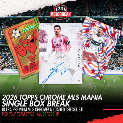2026 Topps Chrome MLS Soccer Mania Single Box Break Pick Your Team #1