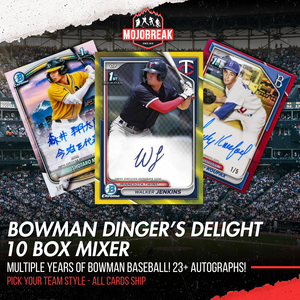 24-25 Bowman Baseball Dinger's Delight 10 Box Mixer Pick Your Team #1