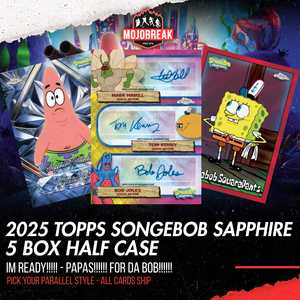 2025 Topps Chrome SpongeBob Squarepants Sapphire 5 Box Pick Your Parallel #2 (PYP)