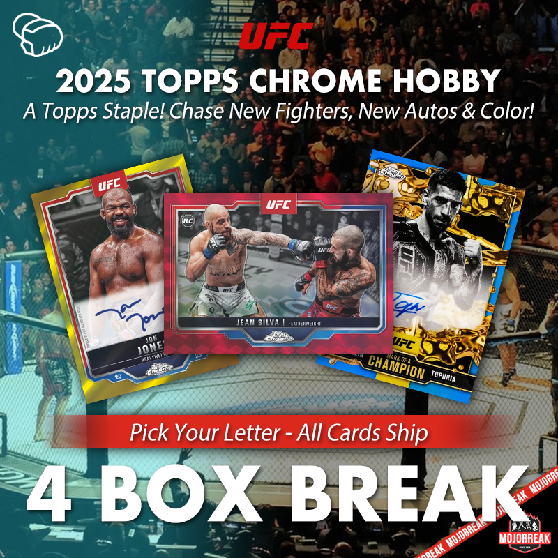 2025 Topps Chrome UFC Hobby 4 Box Pick Your Letter #14