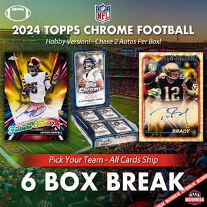 2024 Topps Chrome Football Hobby 6 Box Half Case Pick Your Team #6