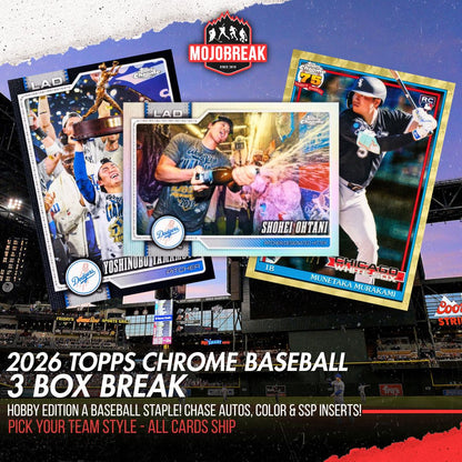 2026 Topps Chrome Baseball Hobby 3 Box Pick Your Team #2