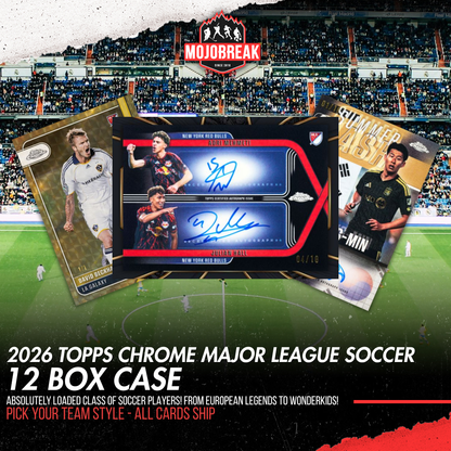 2026 Topps Chrome MLS Soccer Hobby 12 Box Case Pick Your Team #1