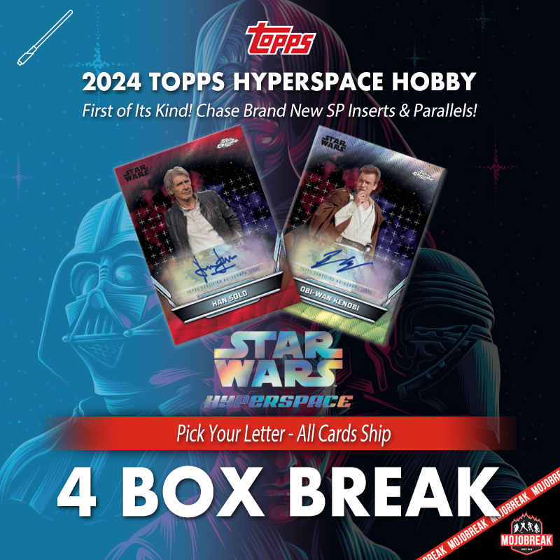 2024 Topps Star Wars Hyperspace Hobby 4 Box Pick Your Letter #6