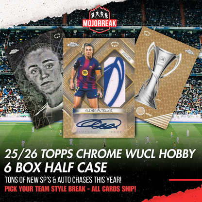 2025/26 Topps Chrome UEFA Women’s Champions League Soccer Hobby 6 Box Pick Your Team #2
