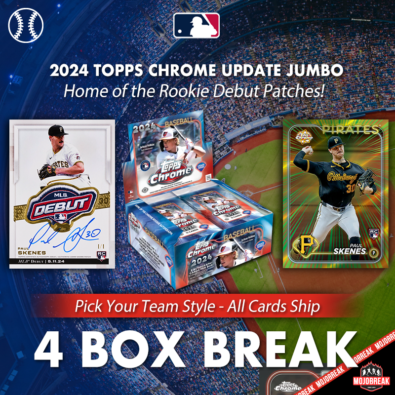 2024 Topps Chrome Update Series Baseball Jumbo 4 Box Break Pick Your Team #8