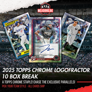 2025 Topps Chrome Logofractor Baseball 10 Box Break Pick Your Team #7