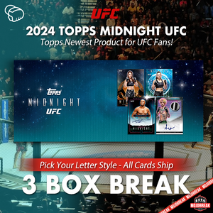 2024 Topps Midnight UFC Hobby 3 Box Pick Your Letter #14