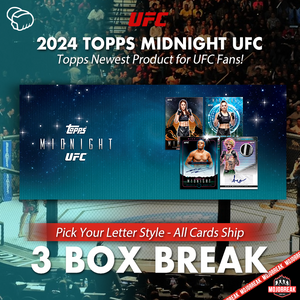 2024 Topps Midnight UFC Hobby 3 Box Pick Your Letter #78