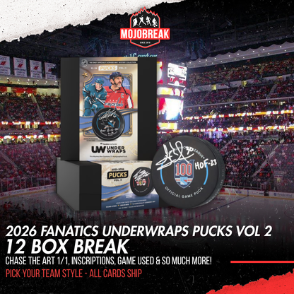2026 Fanatics Under Wraps Vol. 2 Autographed NHL Hockey Pucks 12 Box Pick Your Team #1