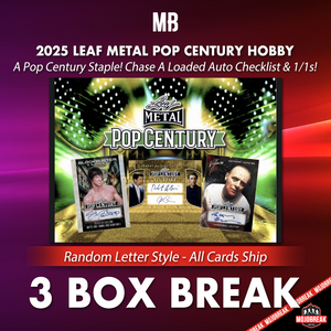 2025 Leaf Metal Pop Century 3 Box Random Letter #13