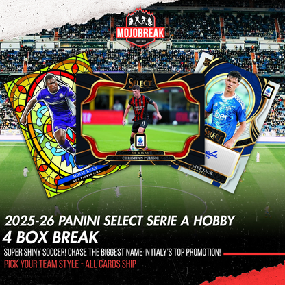 2025/26 Panini Select Serie A Soccer Hobby 4 Box Pick Your Team #9