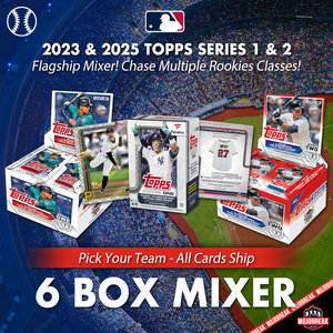 2023 & 2025 Topps Series 1 & 2 Baseball Flagship 6 Box Mixer Pick Your Team #2