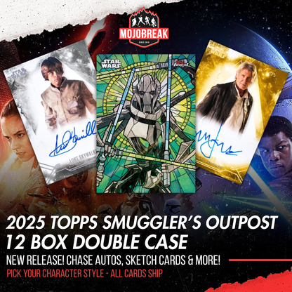 2025 Topps Star Wars Smugglers Outpost Hobby 12 Box Double Case Pick Your Character #2