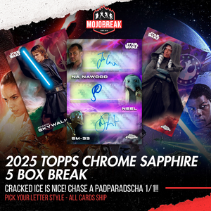 2025 Topps Star Wars Chrome Sapphire 5 Box Pick Your Letter #4