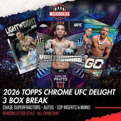 2026 Topps Chrome UFC Delight 3 Box Random Letter #1