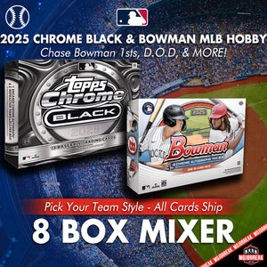 2025 Topps Chrome Black & Bowman MLB Delight 8 Box Mixer Pick Your Team #1