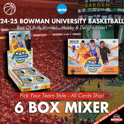 2024-25 Bowman Chrome University Basketball Hobby & Delight 6 Box Mixer Pick Your Team #8
