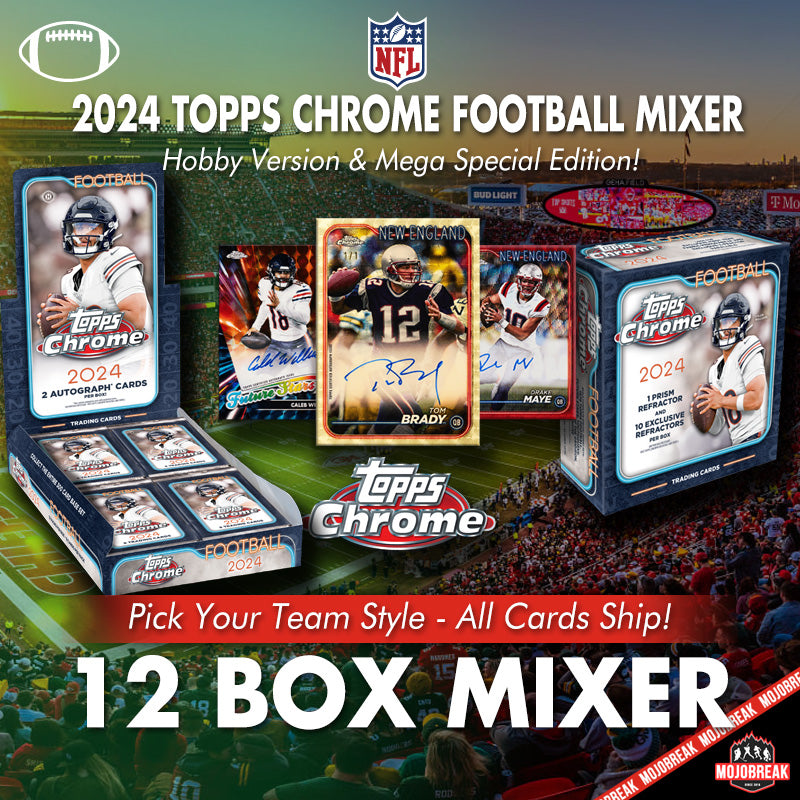 2024 Topps Chrome Football Hobby & Mega SE 12 Box Mixer Pick Your Team #2