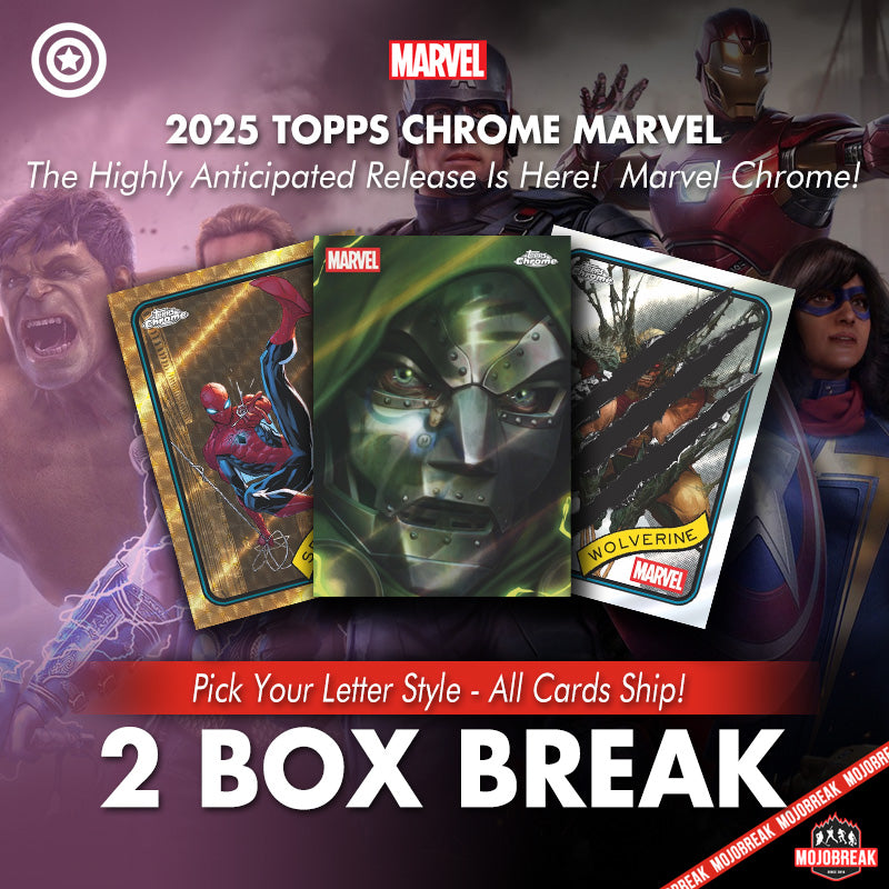 2025 Topps Marvel Chrome Hobby 2 Box Pick Your Letter #10