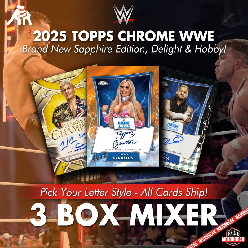 2025 Topps Chrome WWE Sapphire Hobby & Delight 3 Box Mixer Pick Your Letter #2